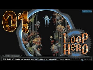 Loop Hero Playthrough #01 - The World into a Timeless Loop - (No Commentary)