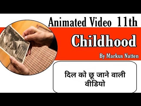 Childhood | Poem | Class 11 | Animated Video | in Hindi | By Rahul Dwivedi