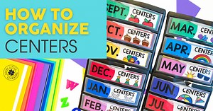 How to Organize Math and Literacy Centers