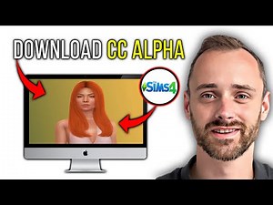 How To Download Sims 4 CC Alpha | Step By Step