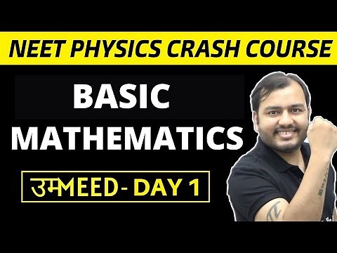 NEET Physics Crash Course || Basic Mathematics | Trignometry | Differentiation n Integration | Umeed
