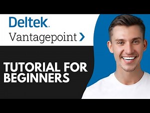 HOW TO USE DELTEK VANTAGEPOINT (2025) | STEP BY STEP GUIDE FOR PROJECT MANAGEMENT