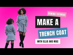 How To Sew a Trench Coat for Beginners