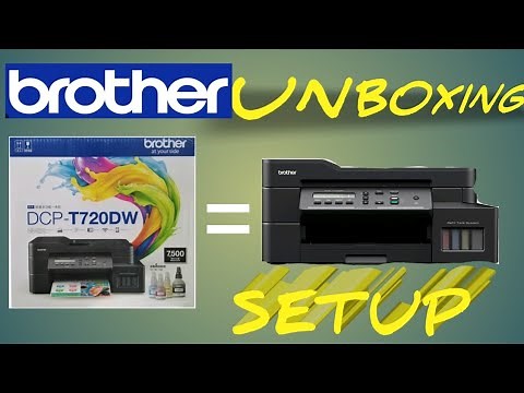 BROTHER DCP-T720DW UNBOXING & SETUP | FAST & EASY PRINTER INSTALLATION