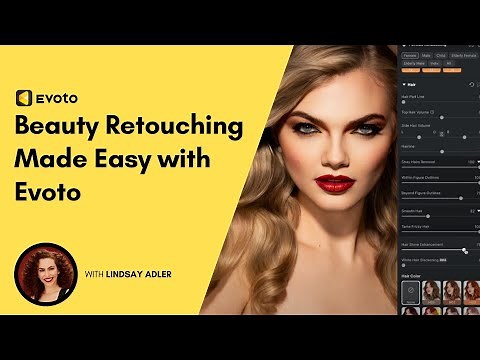 Beauty Retouching Made Easy with Evoto