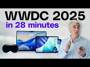 Apple WWDC 2025 keynote in 28 minutes