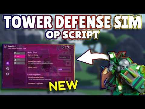 *NEW* Tower Defense Simulator OP Script (PASTEBIN) 2026