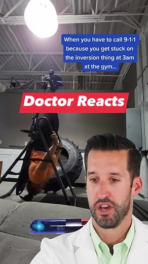 Doctor Reacts to Inversion Table Fail | Doctor ER