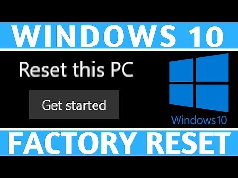 Windows 10 Factory Reset - How to Reset Your Computer to Factory Settings