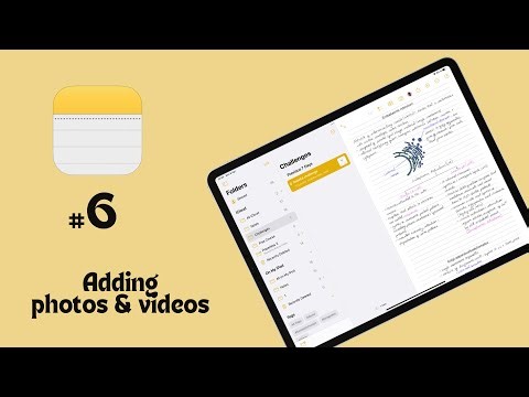 #6 Apple Notes (iPad): Photos & Videos for Beginners