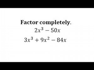Factoring a Binomial and Trinomial with a Common Factor