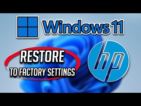 [How to Restore Reset HP Laptop to Factory Settings in Windows 11 COMPLETE - Tutorial]