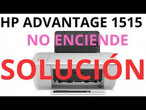 Impresora HP Deskjet Ink Advantage 1515 NO ENCIENDE (SOLUCIÓN)