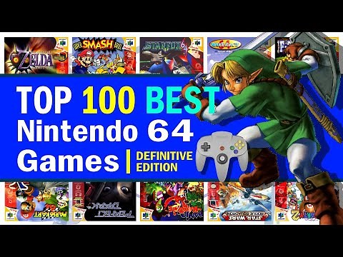 Top 100 Best Nintendo 64 Games of All Time