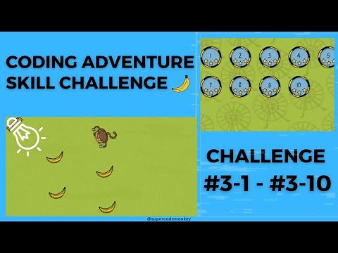 CODE MONKEY: SKILL MODE🍌: PART 1: FUNDAMENTALS - CHALLENGE #3-1 - #3-10 (LOOP LAND)