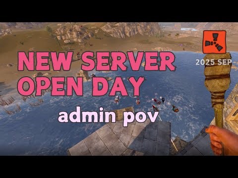 Rust Admin POV 🐰🎀 First Server Opening Day!