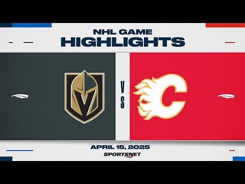 NHL Highlights | Golden Knights vs. Flames - April 15, 2025