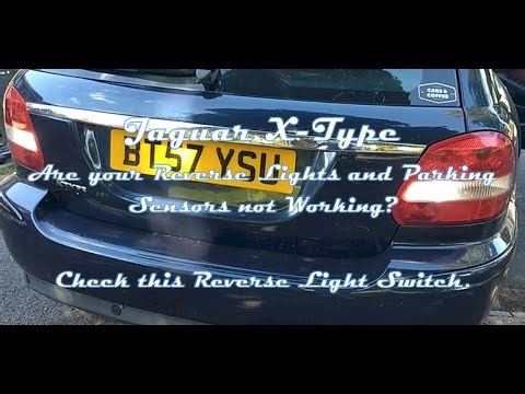 How to Replace the Reverse Light Switch on Jaguar X-Type | No Reverse Lights or Parking Sensors?