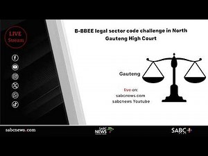 B-BBEE legal sector code challenge in North Gauteng High Court - 06 May 2026