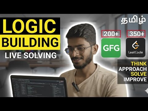 Leetcode Logic Building and Thinking Live Tutorial 🚨 (Tamil)