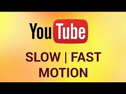 How to Watch YouTube in Slow Motion or Fast Motion