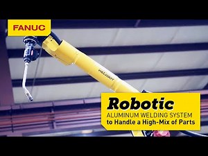 Get it Done with High-Mix Aluminum Welding