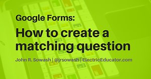 How to Create a Matching Question in Google Forms