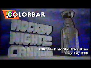 CBC technical difficulties - 05-24-1988
