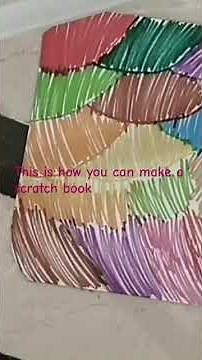 How to make a scratch book