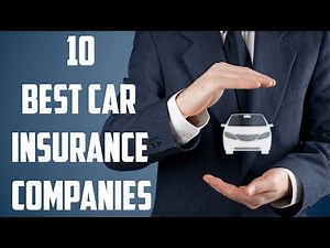 Top 10 Best Car insurance Companies