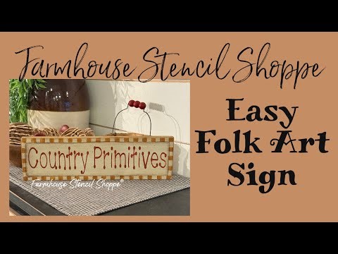 Easy Folk Art Sign Tutorial, Simple Painting and Stenciling