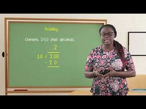Mathematics - Grade 5: Changing Fractions to Decimals