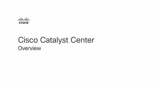 Cisco Catalyst Center Overview Demo - Cisco Video Portal