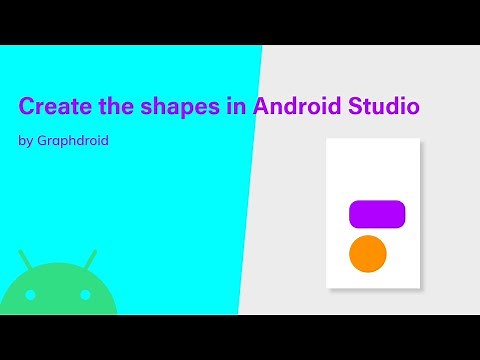 Create the Shapes - Android Studio