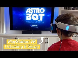 Playstation VR Unboxing & Setup