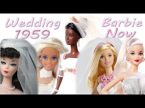 Wedding Barbie Dolls /The Bridal Collection Collectible Dolls from 1959 to Today