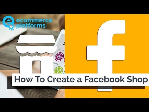 How to Create a Facebook Shop Page - Step by Step Guide
