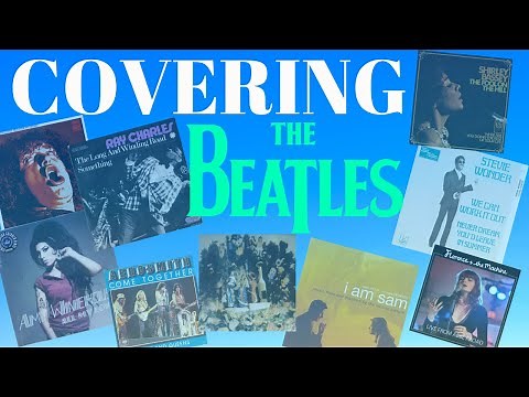 The Best Covers of Songs by The Beatles