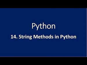 14. String Methods in Python