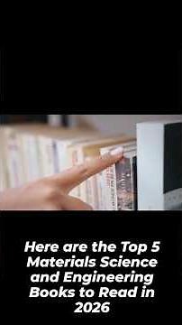 Top 5 Materials Science Engineering Books Every Student Should Read in 2026