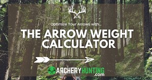 Arrow Weight Calculator: Optimize Your Arrows for Hunting