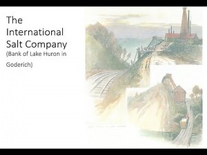 The Story of Salt In Goderich