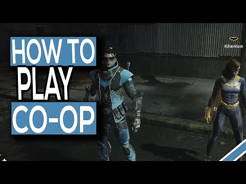 How To Play With Friends In Gotham Knights