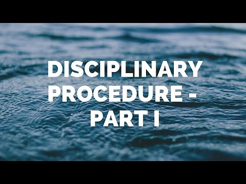DISCIPLINARY PROCEDURE