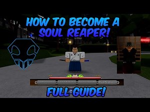 How To Become A Soul Reaper! | Peroxide Roblox