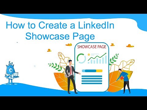 How to Create a LinkedIn Showcase Page
