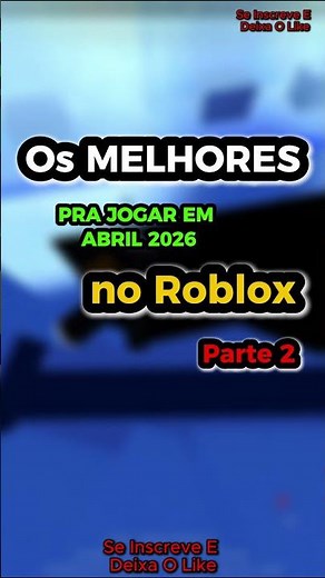 Melhores Jogos Do Roblox De Abril 2026 Parte 2 #roblox #shorts
