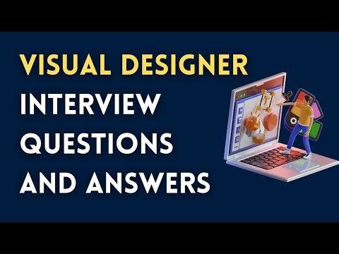 Visual Designer Interview Questions and Answers