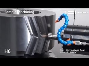 H6 | Herringbone Gear | Horizontal Milling Machine | Machining Center | Machine Working