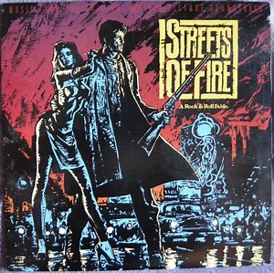 Various - Streets Of Fire - Music From The Original Motion Picture Soundtrack
